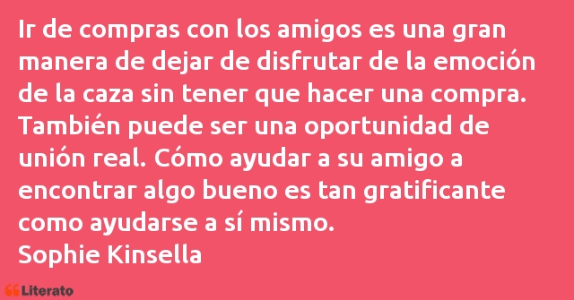 Frases de Sophie Kinsella