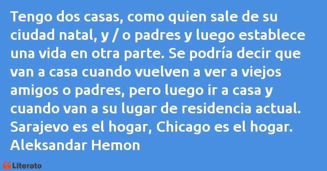 Frases de Aleksandar Hemon