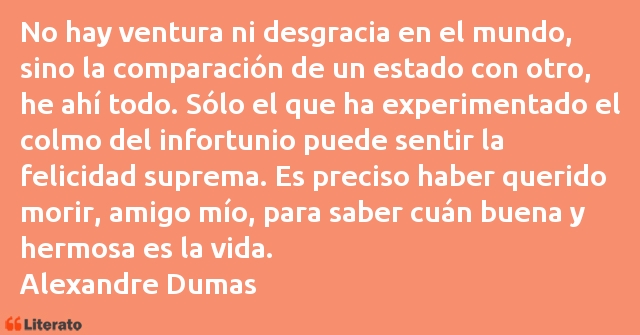 Frases de Alexandre Dumas