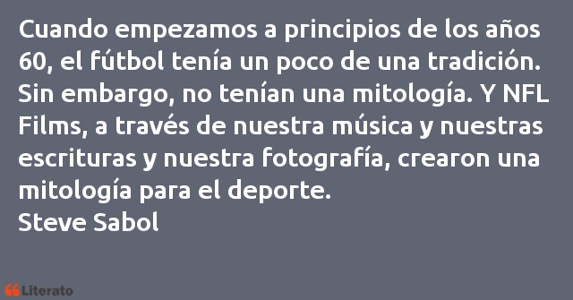 Frases de Steve Sabol