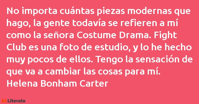 Frases de Helena Bonham Carter