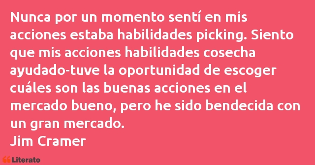 Frases de Jim Cramer