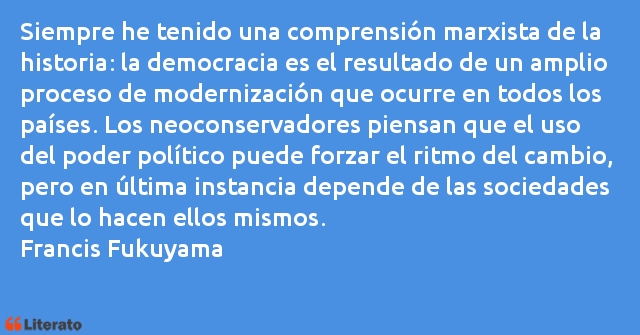 Frases de Francis Fukuyama