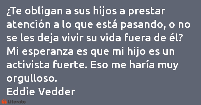 Frases de Eddie Vedder