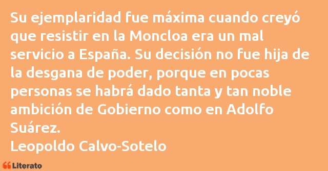 Frases de Leopoldo Calvo-Sotelo