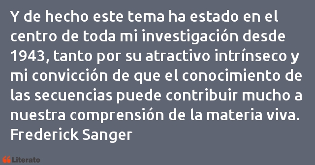 Frases de Frederick Sanger