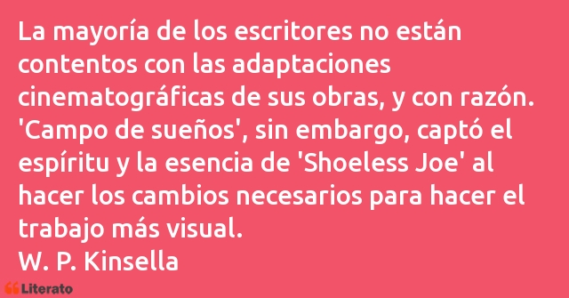 Frases de W. P. Kinsella