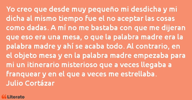 Frases de Julio Cortázar