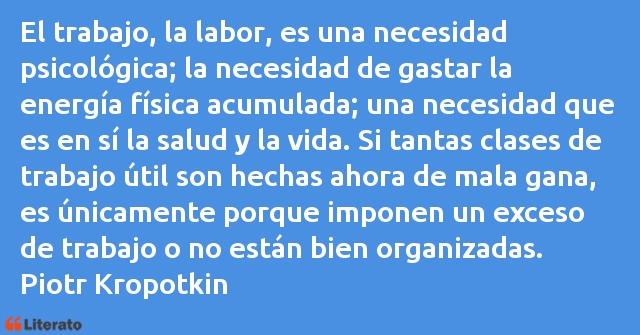 Frases de Piotr Kropotkin