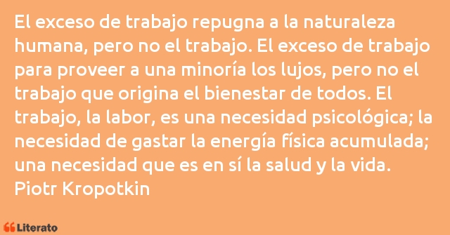Frases de Piotr Kropotkin