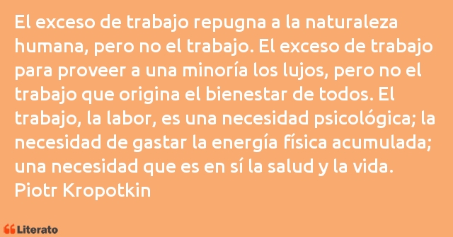 Frases de Piotr Kropotkin