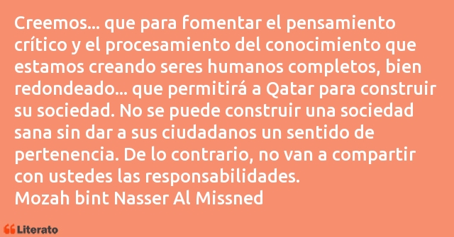 Frases de Mozah bint Nasser Al Missned