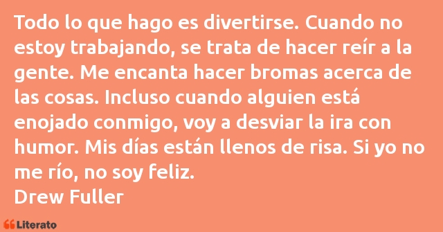 Frases de Drew Fuller