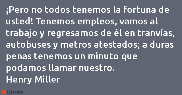 Frases de Henry Miller