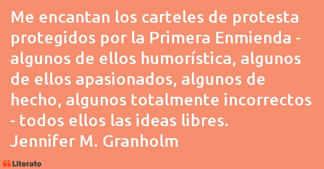 Frases de Jennifer M. Granholm