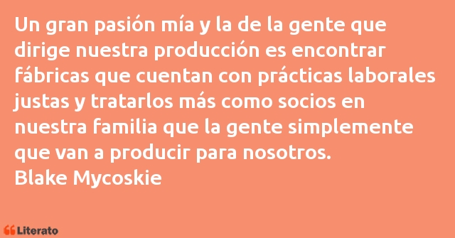 Frases de Blake Mycoskie