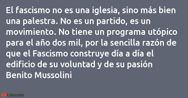 Frases de Benito Mussolini
