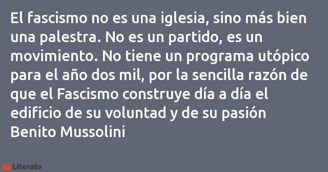 Frases de Benito Mussolini