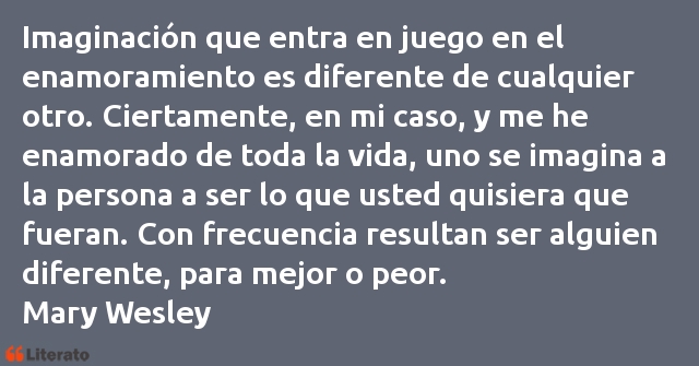 Frases de Mary Wesley