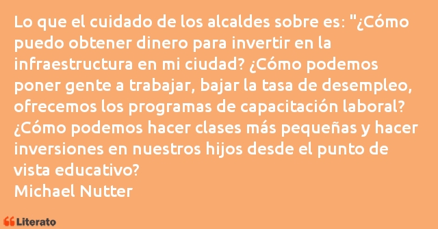 Frases de Michael Nutter