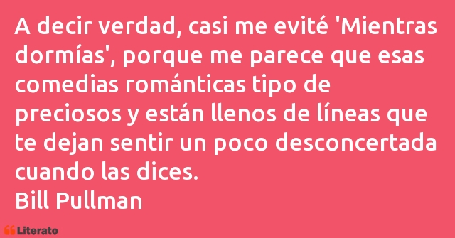 Frases de Bill Pullman