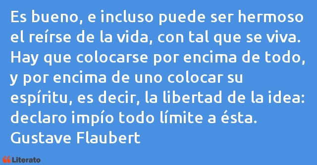 Frases de Gustave Flaubert