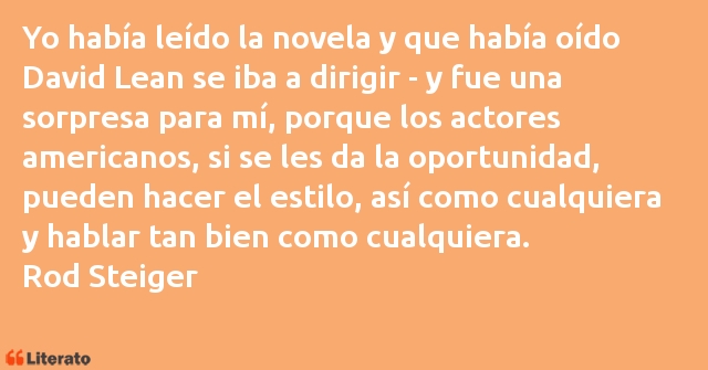 Frases de Rod Steiger