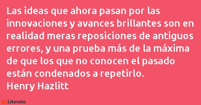 Frases de Henry Hazlitt