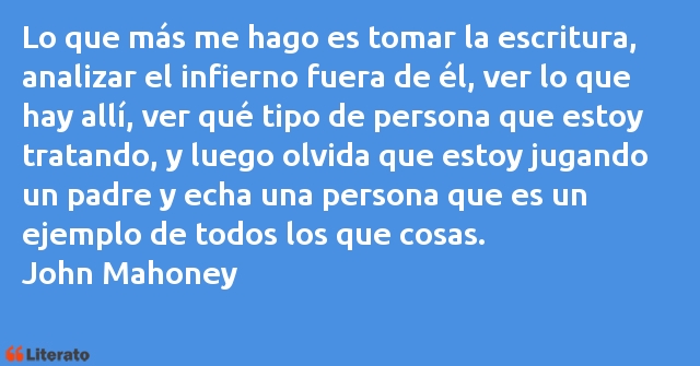 Frases de John Mahoney