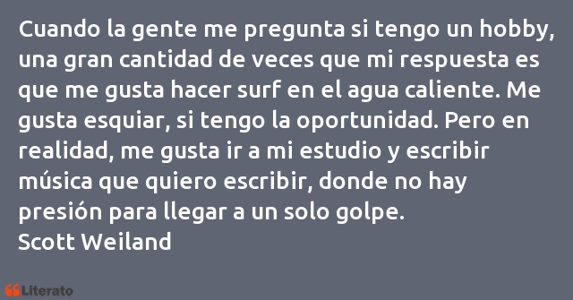 Frases de Scott Weiland