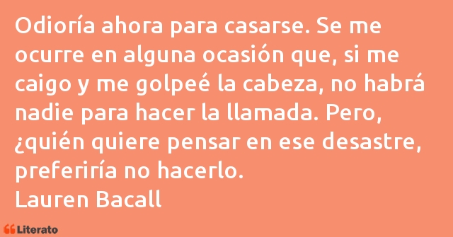 Frases de Lauren Bacall