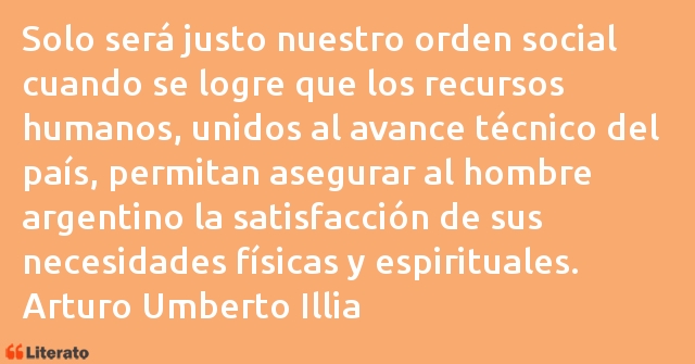 Frases de Arturo Umberto Illia