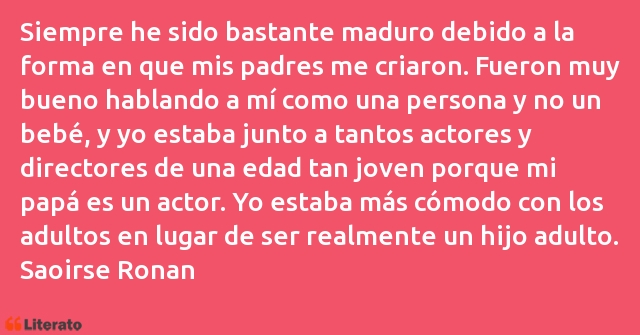 Frases de Saoirse Ronan