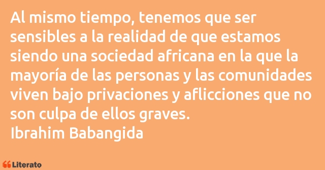 Frases de Ibrahim Babangida