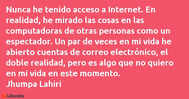 Frases de Jhumpa Lahiri