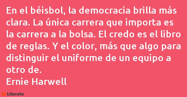 Frases de Ernie Harwell