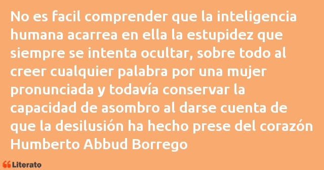 Frases de Humberto Abbud Borrego
