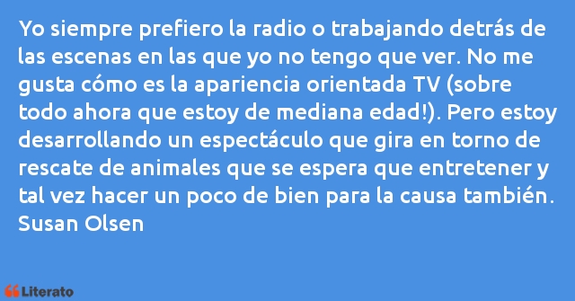 Frases de Susan Olsen