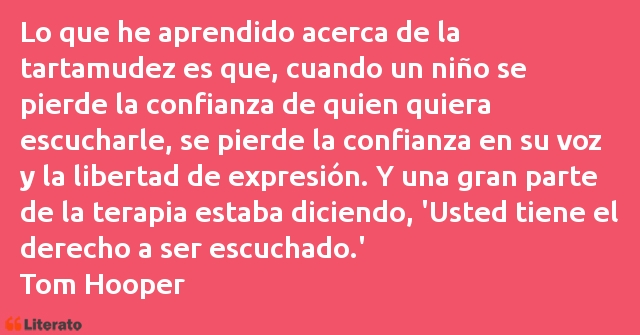 Frases de Tom Hooper