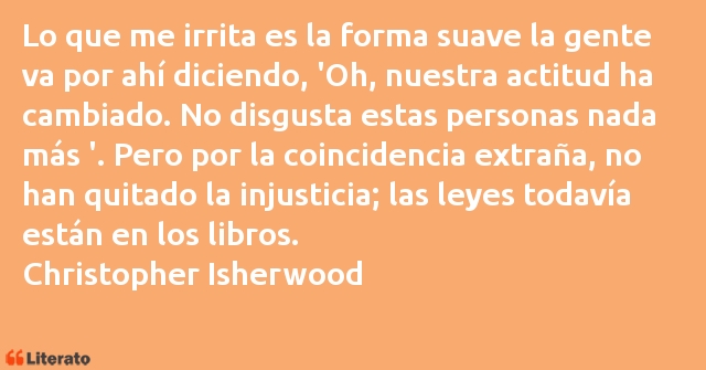 Frases de Christopher Isherwood