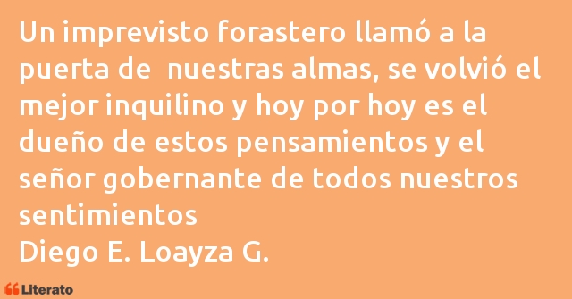 Frases de Diego E. Loayza G.