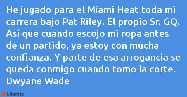 Frases de Dwyane Wade