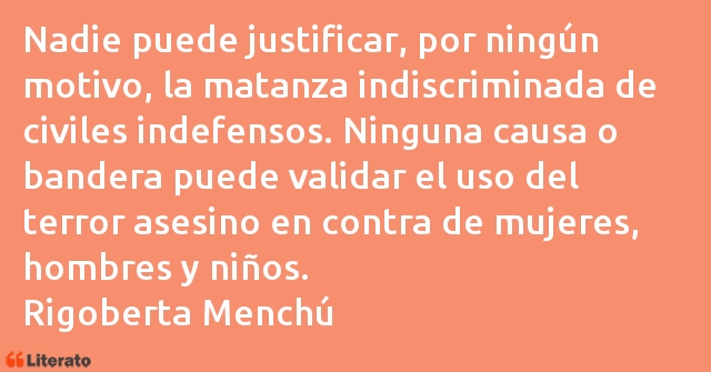 Frases de Rigoberta Menchú