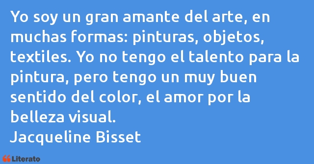 Frases de Jacqueline Bisset