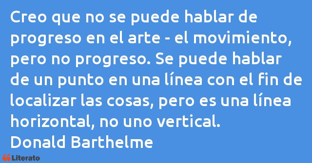 Frases de Donald Barthelme