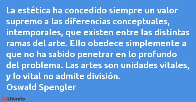 Frases de Oswald Spengler