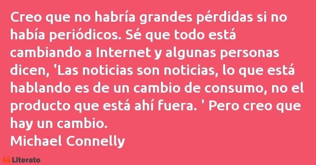 Frases de Michael Connelly