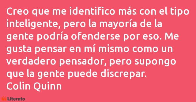 Frases de Colin Quinn