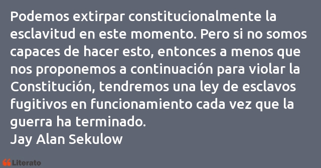 Frases de Jay Alan Sekulow