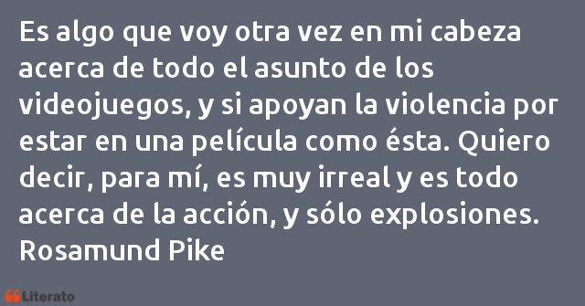 Frases de Rosamund Pike